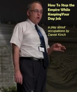 How to Stop the Empire--a play about occupations