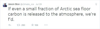 The tweet from Dr. Box on 7/29 on learning of massive Arctic methane plumes.